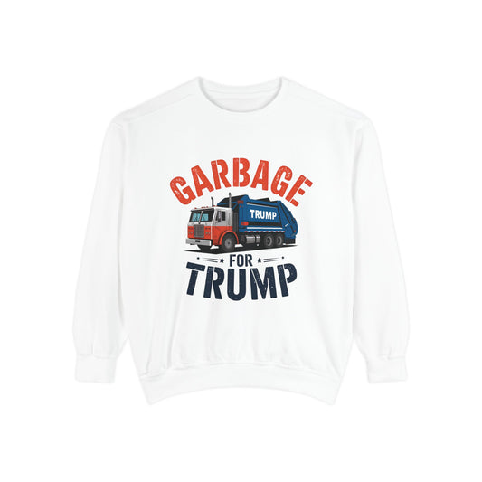 Garbage For Trump Crewneck Sweatshirt, Trendy Trump Sweater, Funny Trump Shirt, Christmas Gifts for Trump Supporters, Gift for Trump Lover