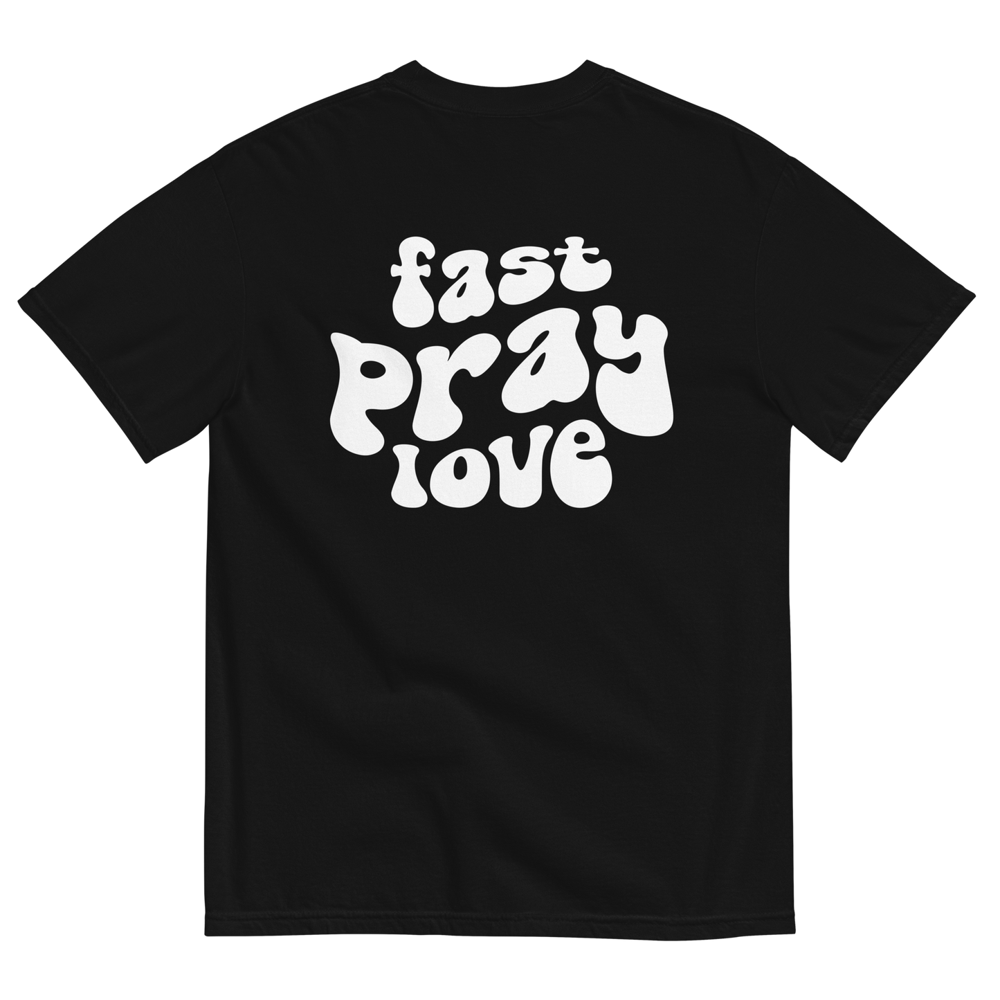 The Redeem My People Fast Pray Love Comfort Colors Tee: