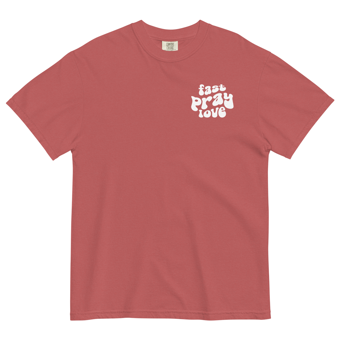 The Redeem My People Fast Pray Love Comfort Colors Tee: