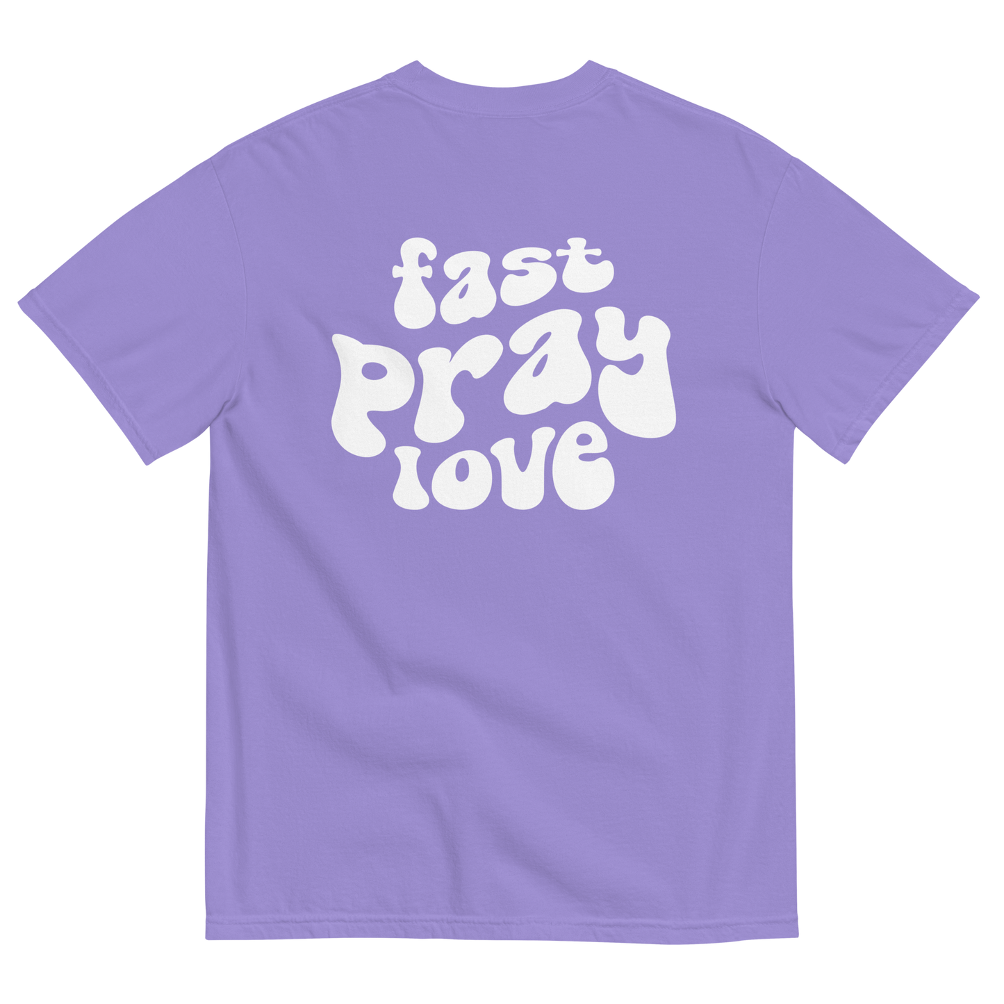 The Redeem My People Fast Pray Love Comfort Colors Tee: